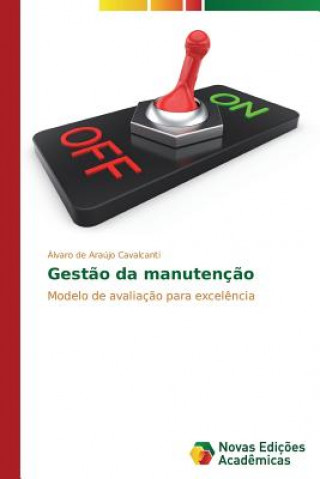 Könyv Gestao da manutencao De Araujo Cavalcanti Alvaro