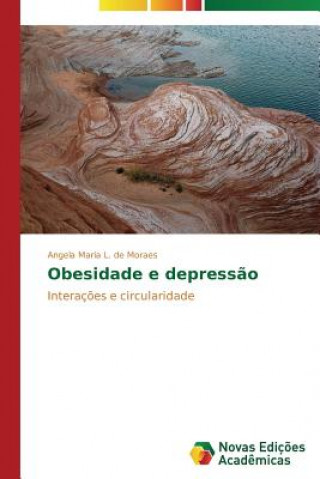 Książka Obesidade e depressao L De Moraes Angela Maria