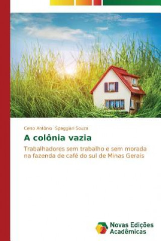 Book colonia vazia Spaggiari Souza Celso Antonio