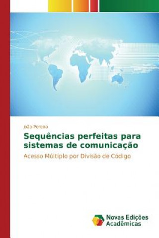 Kniha Sequencias perfeitas para sistemas de comunicacao PEREIRA JO O