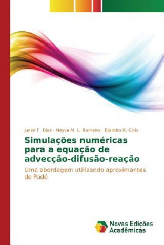 Kniha Simulacoes numericas para a equacao de adveccao-difusao-reacao R Cirilo Eliandro