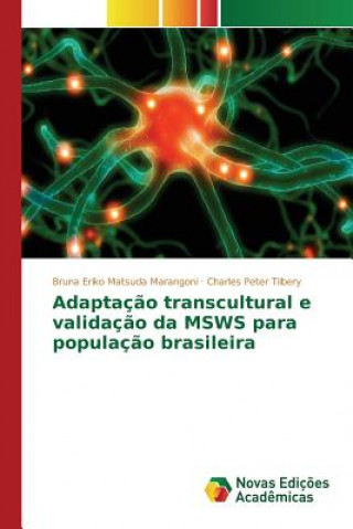 Knjiga Adaptacao transcultural e validacao da MSWS para populacao brasileira Tilbery Charles Peter