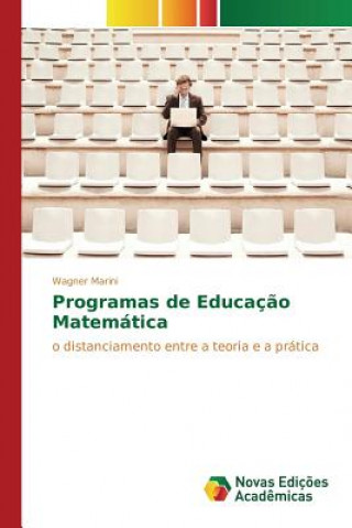 Könyv Programas de Educacao Matematica Marini Wagner