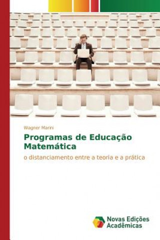 Kniha Programas de Educacao Matematica Marini Wagner