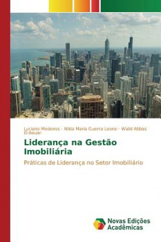 Книга Lideranca na gestao imobiliaria El-Aouar Walid Abbas