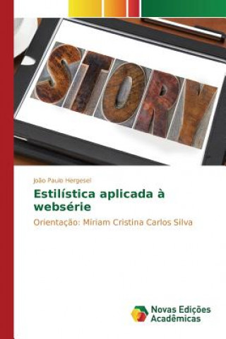 Книга Estilistica aplicada a webserie Hergesel Joao Paulo