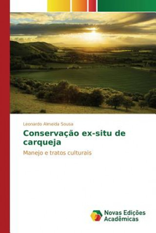 Βιβλίο Conservacao ex-situ de carqueja Almeida Sousa Leonardo