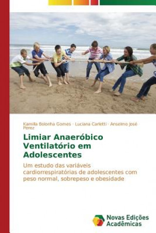 Livre Limiar Anaerobico Ventilatorio em Adolescentes J Perez Anselmo