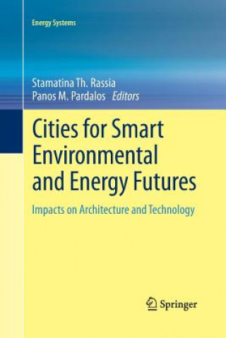 Book Cities for Smart Environmental and Energy Futures Panos M. Pardalos