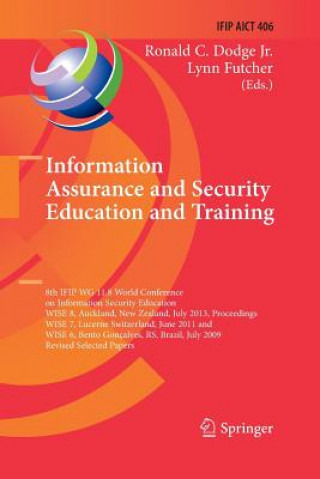 Könyv Information Assurance and Security Education and Training Ronald C. Dodge