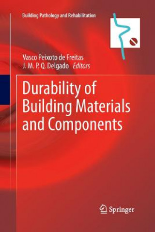 Kniha Durability of Building Materials and Components J. M. P. Q. Delgado