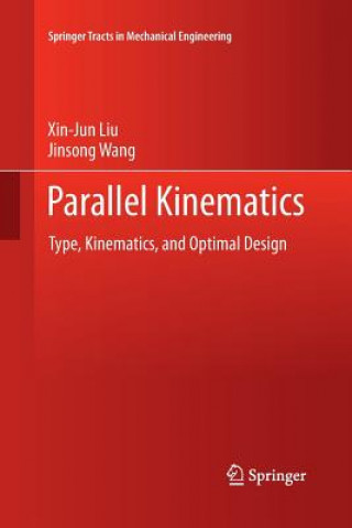 Boek Parallel Kinematics Xin-Jun Liu