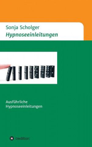 Książka Hypnoseeinleitungen Sonja Scholger