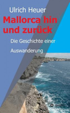 Book Mallorca hin und zuruck Ulrich Heuer