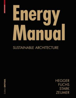 Könyv Energy Manual Manfred Hegger