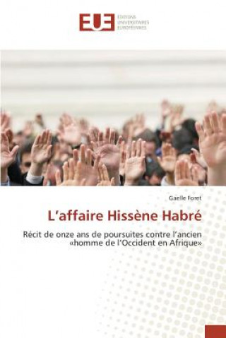 Kniha L'affaire Hissene Habre Foret Gaelle