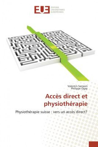 Kniha Acces direct et physiotherapie Sarrasin Valentin