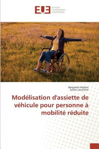 Книга Modelisation d'Assiette de Vehicule Pour Personne A Mobilite Reduite HUBERT BENJAMIN