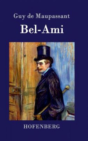 Книга Bel-Ami Guy De Maupassant