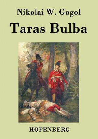 Kniha Taras Bulba Nikolai W Gogol