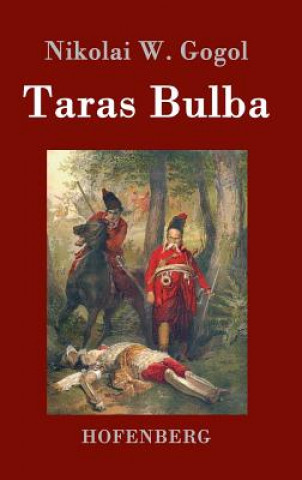 Kniha Taras Bulba Nikolai W Gogol