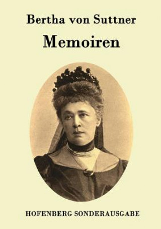 Knjiga Memoiren Bertha Von Suttner