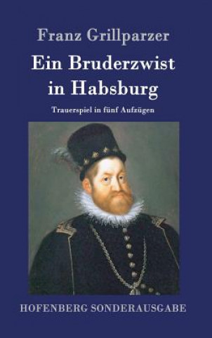 Carte Bruderzwist in Habsburg Franz Grillparzer