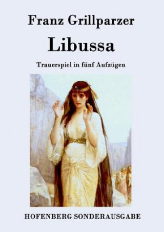 Книга Libussa Franz Grillparzer