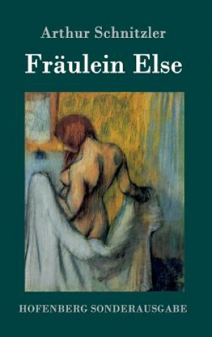 Kniha Fraulein Else Arthur Schnitzler