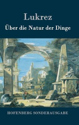 Könyv UEber die Natur der Dinge Lukrez