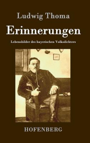 Livre Erinnerungen Ludwig Thoma