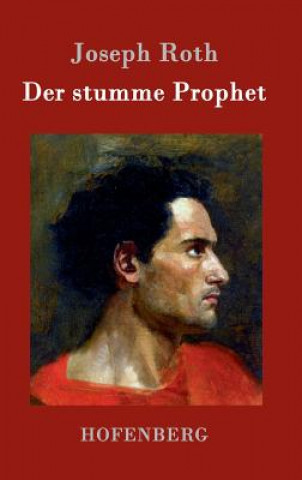 Książka Der stumme Prophet Joseph Roth