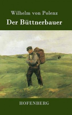 Książka Der Buttnerbauer Wilhelm Von Polenz