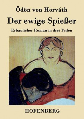 Книга ewige Spiesser Ödön von Horváth