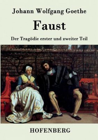 Könyv Faust Johann Wolfgang Goethe