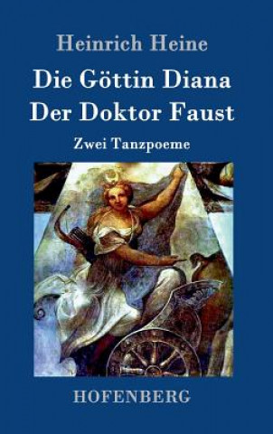 Carte Goettin Diana / Der Doktor Faust Heinrich Heine