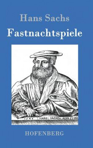 Kniha Fastnachtspiele Hans Sachs