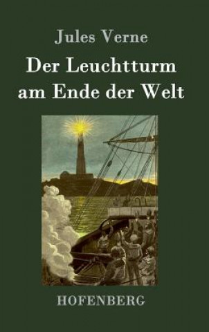 Книга Der Leuchtturm am Ende der Welt Jules Verne