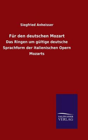 Książka Fur den deutschen Mozart SIEGFRIED ANHEISSER