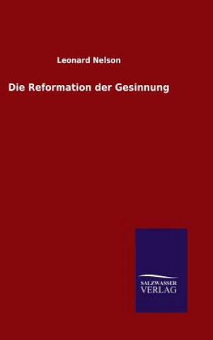 Książka Reformation der Gesinnung LEONARD NELSON