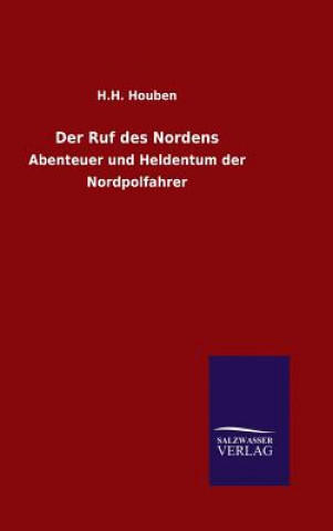 Kniha Der Ruf des Nordens H.H. HOUBEN