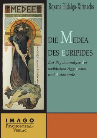 Könyv Medea des Euripides Roxana Hidalgo Xirinachs