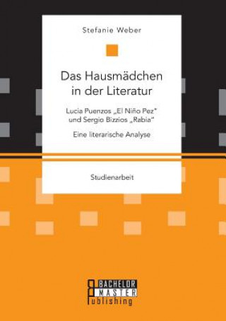 Könyv Hausmadchen in der Literatur Stefanie Weber