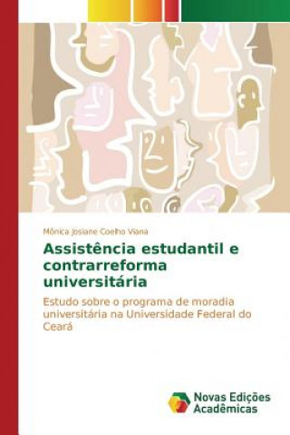 Книга Assistencia estudantil e contrarreforma universitaria COELHO VIANA M NICA