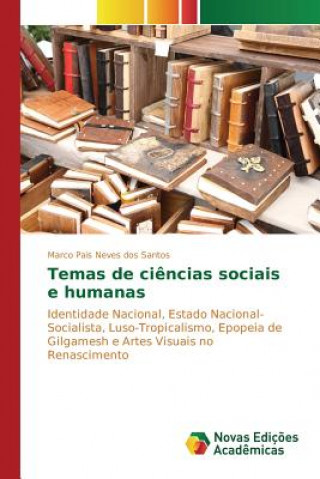 Buch Temas de ciencias sociais e humanas Santos Marco Pais Neves Dos