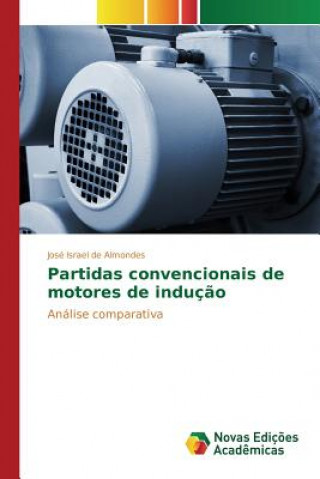 Könyv Partidas convencionais de motores de inducao Almondes Jose Israel De