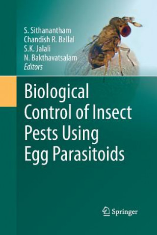 Knjiga Biological Control of Insect Pests Using Egg Parasitoids N. Bakthavatsalam