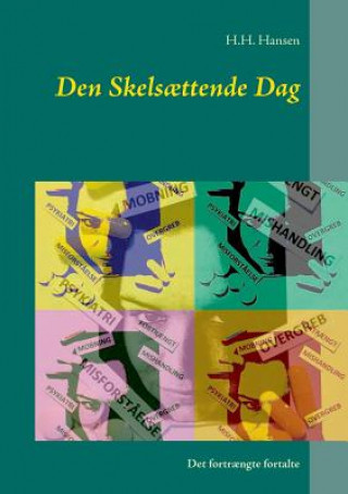 Kniha Den Skelsaettende Dag H H Hansen