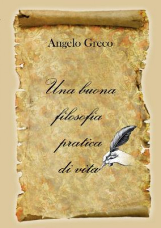 Kniha buona filosofia pratica di vita Angelo Greco