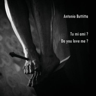 Könyv Tu mi ami? - Do you love me? Antonio Buttitta